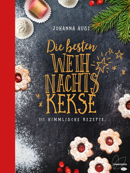 Title details for Die besten Weihnachtskekse by Johanna Aust - Wait list